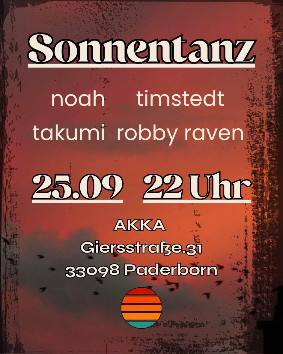 Sonnentanz mit dem Sonnenkollektiv: noah - timstedt - Takumi -robby raven