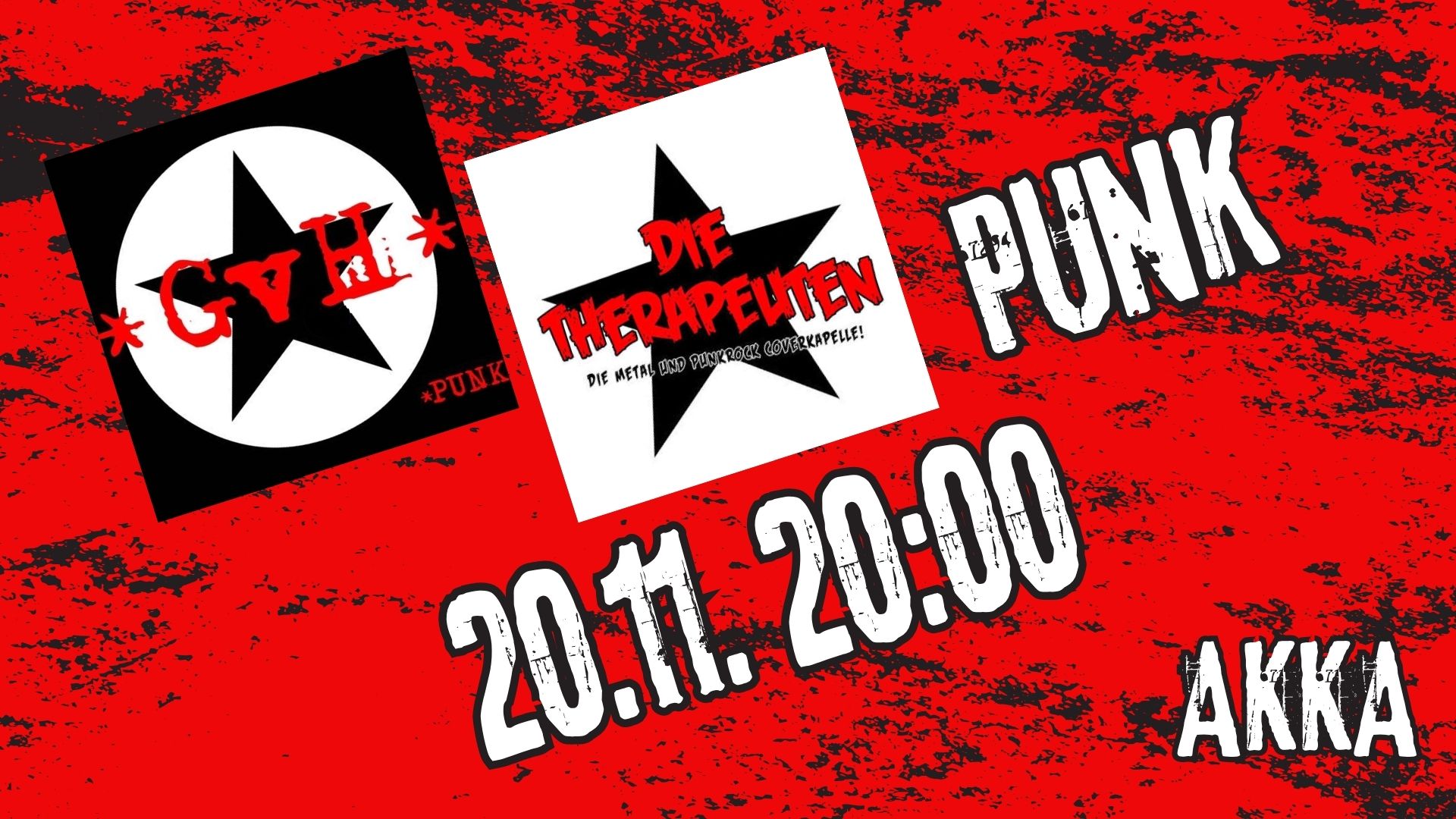 Punk in der AKKA: GvH & Die Therapeuten