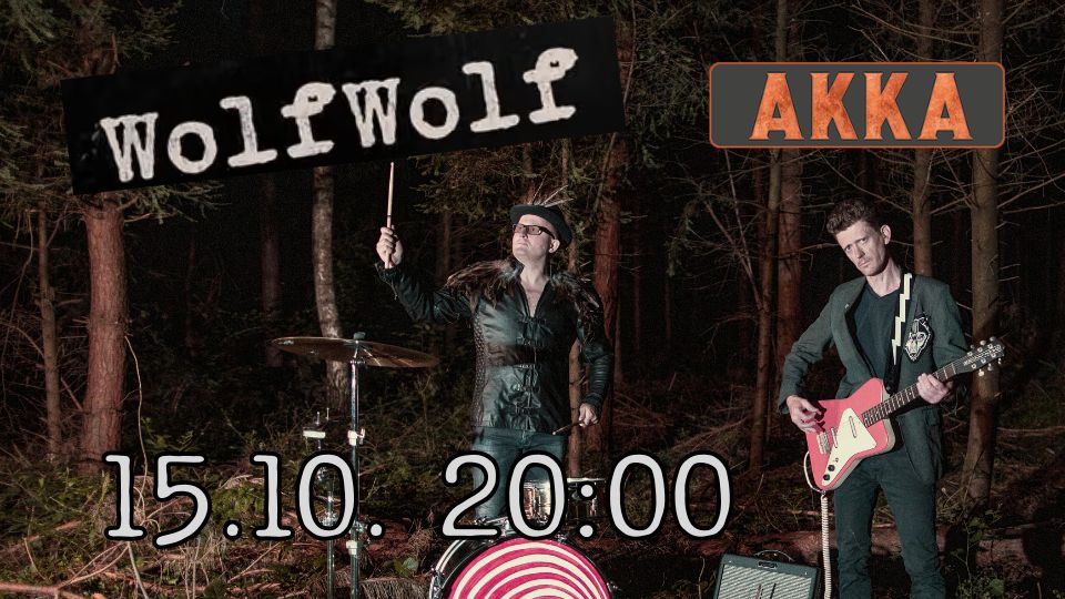 2-Man Garage Punk Blues Trash: WolfWolf live in der AKKA